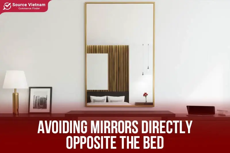 Avoiding mirrors directly opposite the bed