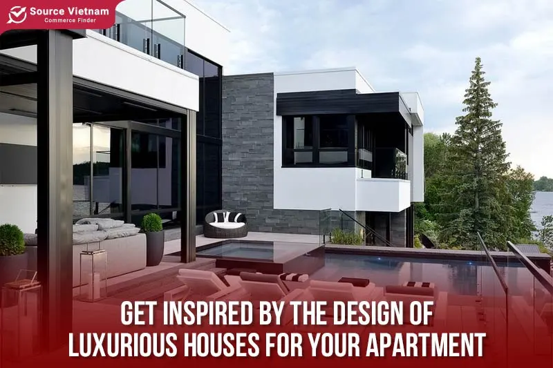 Get inspired by the design of luxurious houses for your apartment