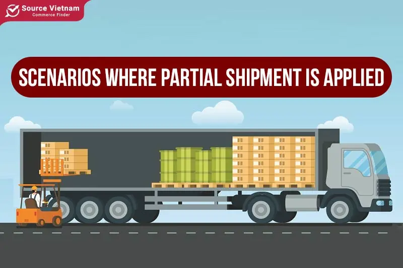 Scenarios where partial shipment is applied