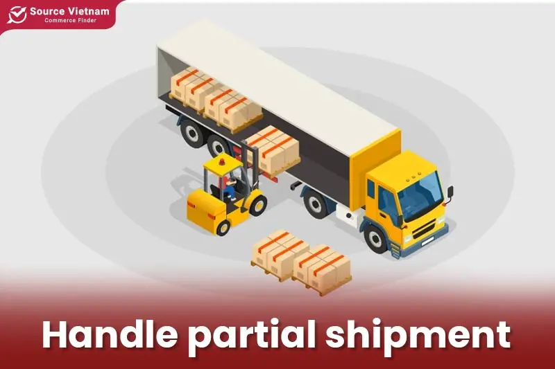 Handle partial shipment