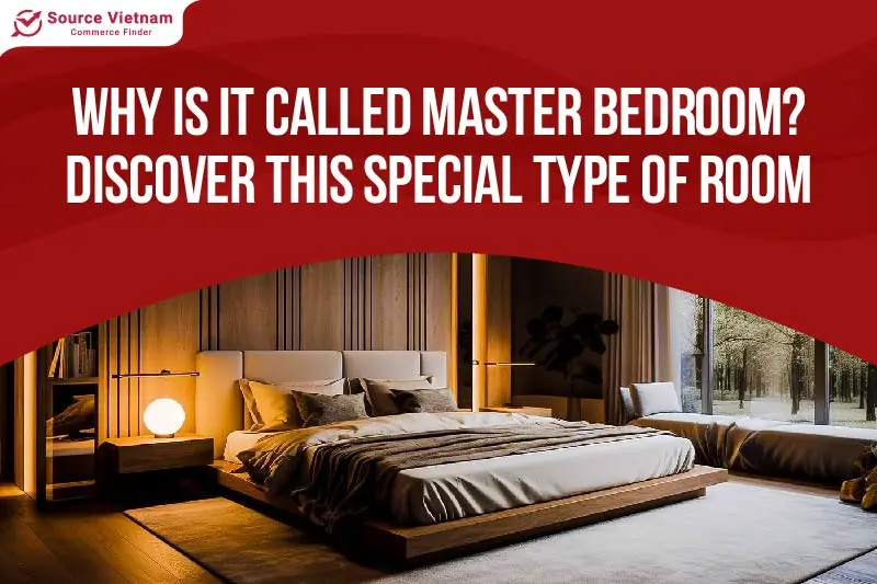 why-is-it-called-master-bedroom