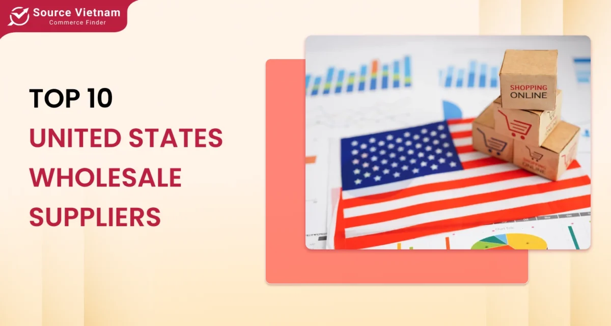 Top 10 United States Wholesale Suppliers for Every Industry in 2025