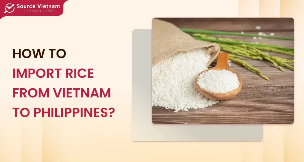 how-to-import-rice-from-vietnam-to-philippines