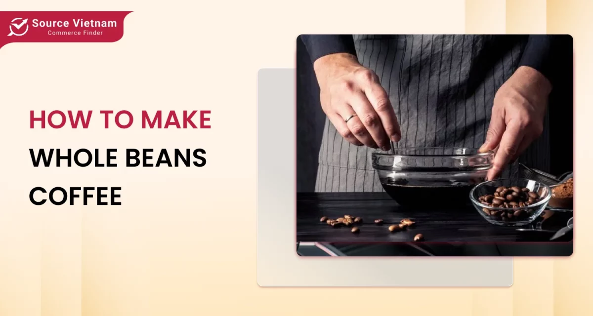 how-to-make-whole-beans-coffee