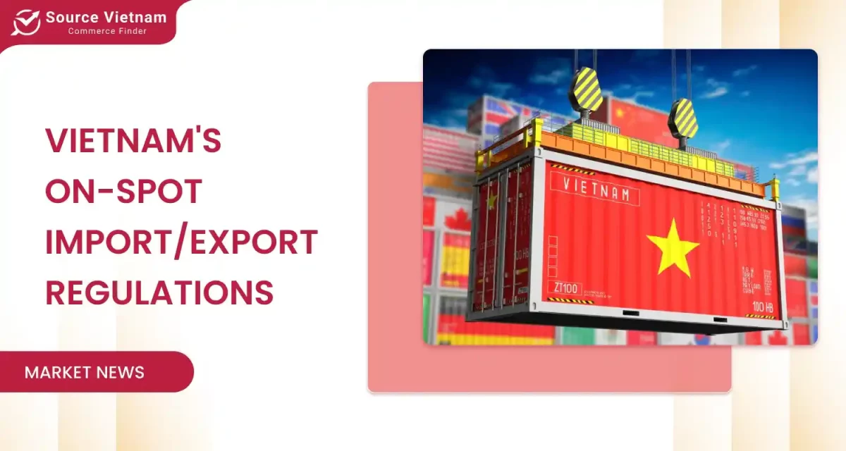 vietnam-on-spot-import-and-export