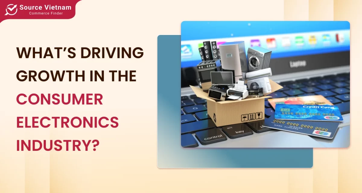 what’s-driving-growth-in-the-consumer-electronics-industry